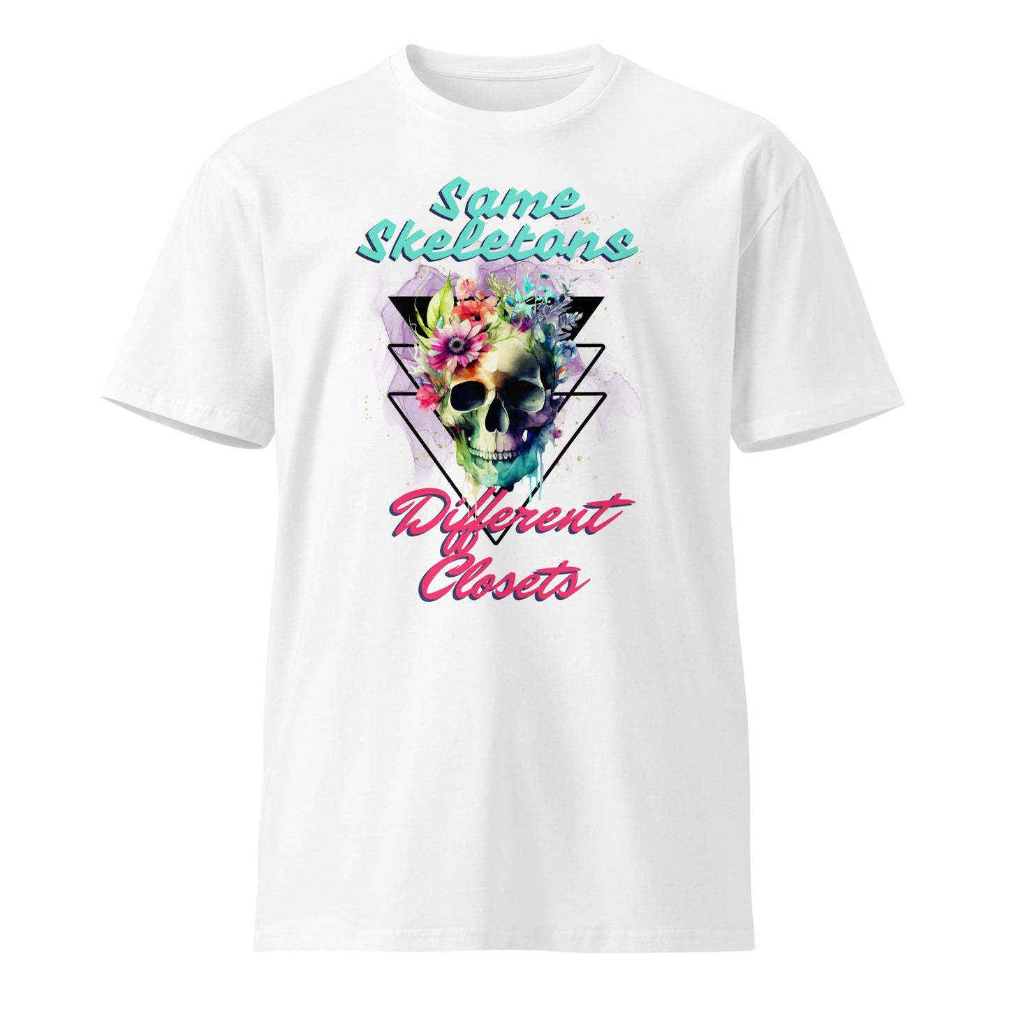 Same Skeletons, Different ClosetsShirts & TopsEternal Distinction1751583_18793WhiteSSSame Skeletons, Different Closets